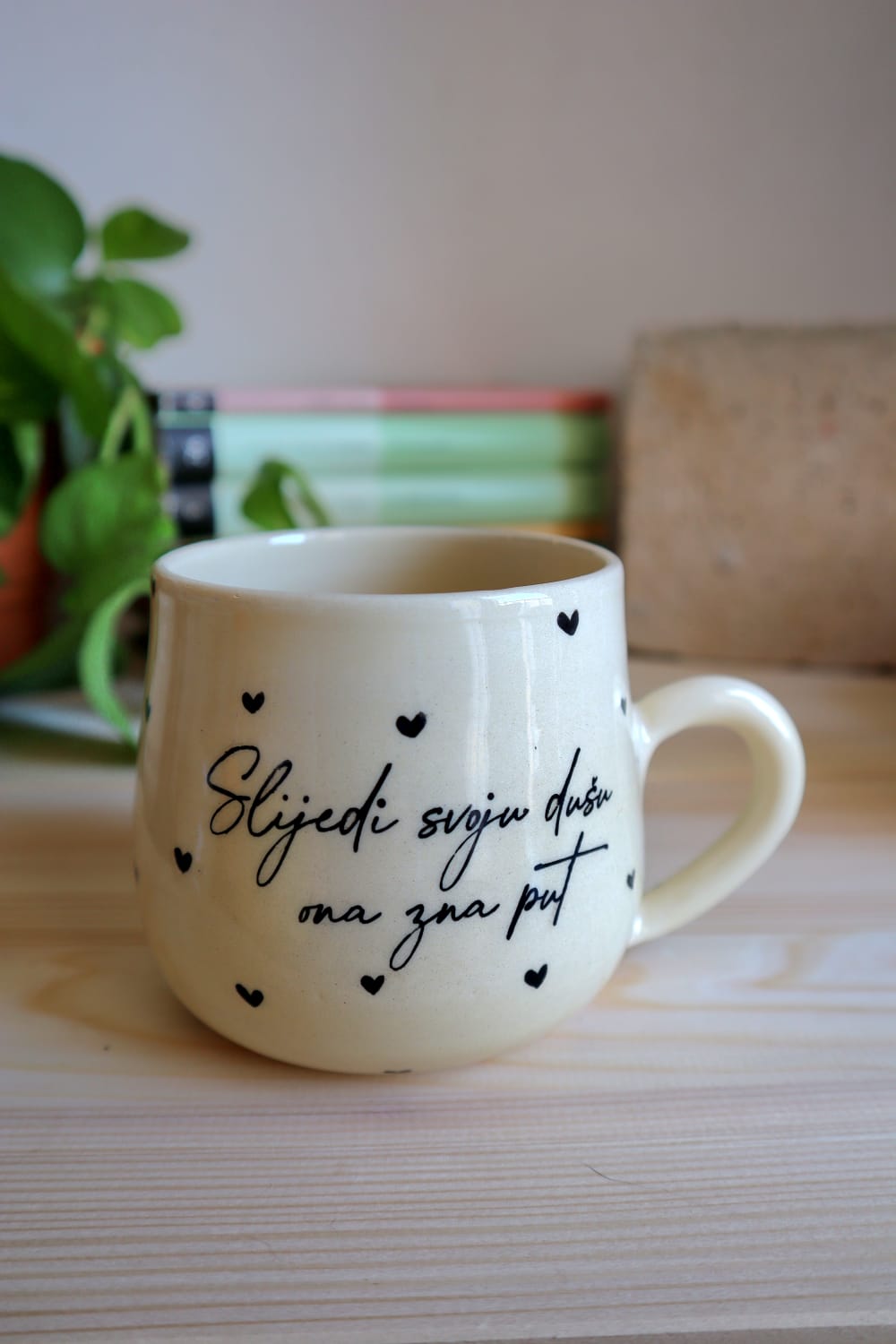 ŠALICA SLIJEDI SVOJU DUŠU ONA ZNA PUT