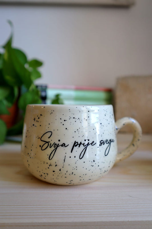 ŠALICA SVOJA PRIJE SVEGA